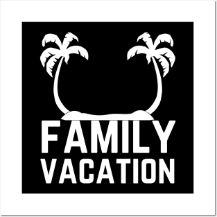 Family Vacation Posters and Art